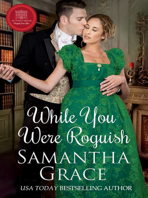 cover image of While You Were Roguish